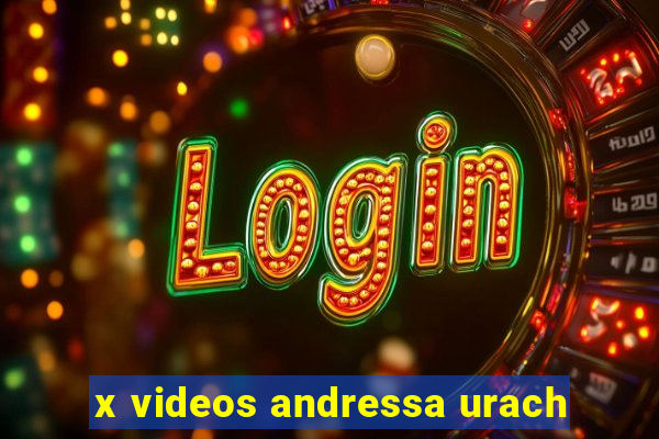 x videos andressa urach